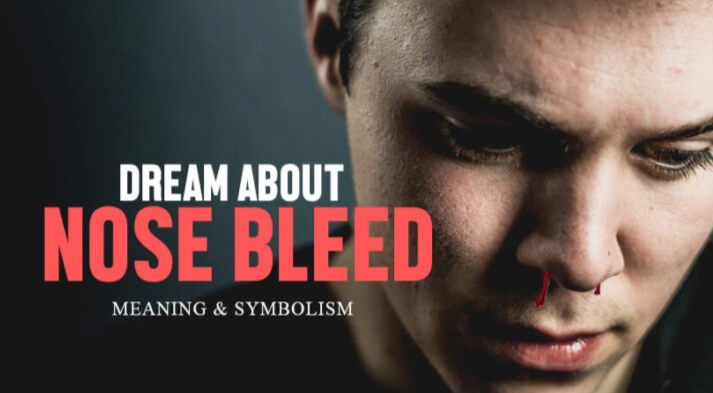 dream of a bloody nose meaning