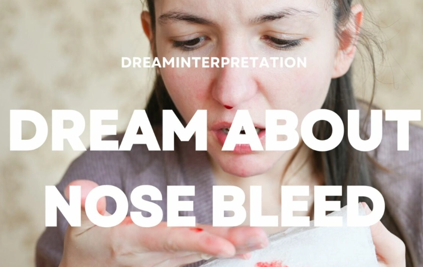 nose bleeding dream interpretation