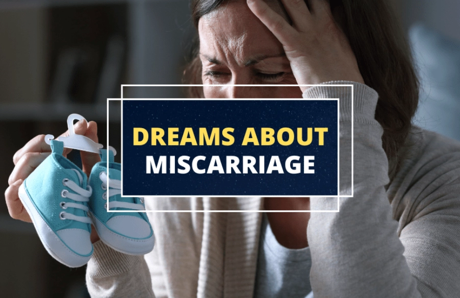 dreaming about miscarriage