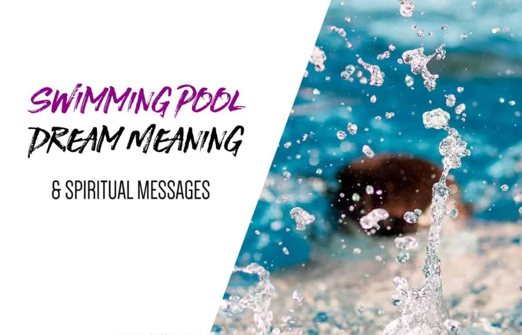 dreamed of swimming in a pool