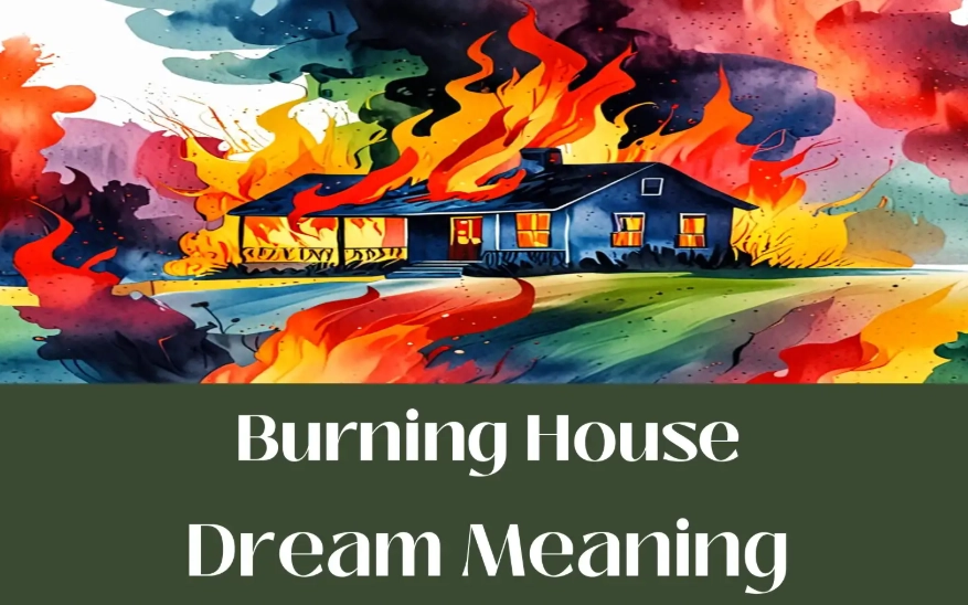 burning house dream interpretation