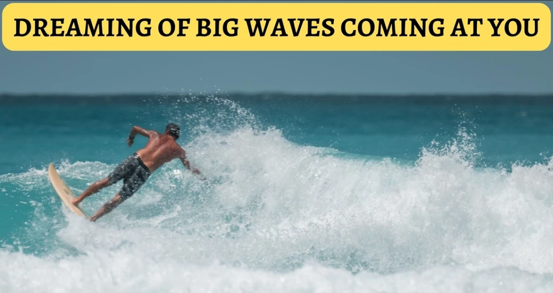 big waves dream interpretation