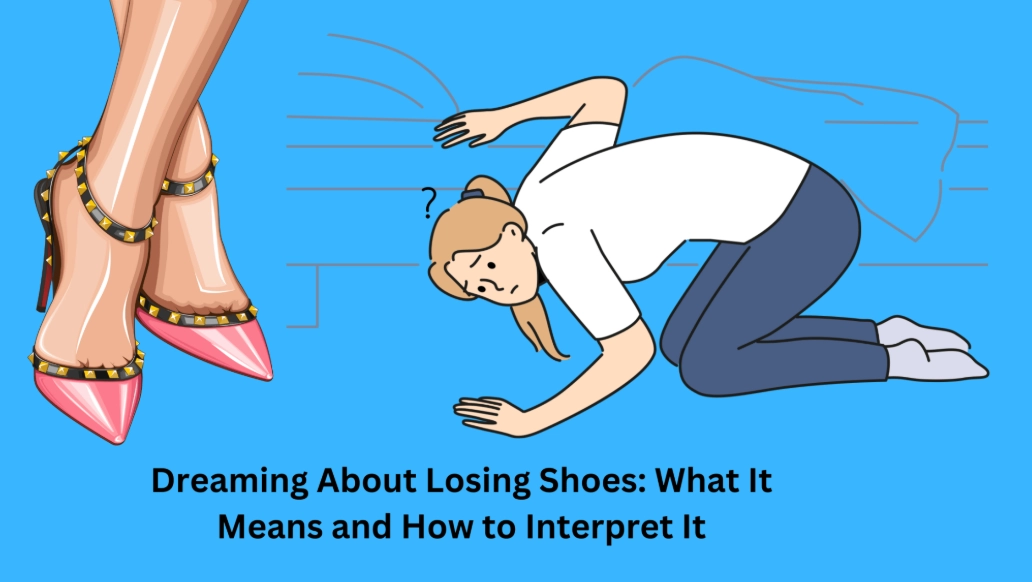 dream of losing shoes