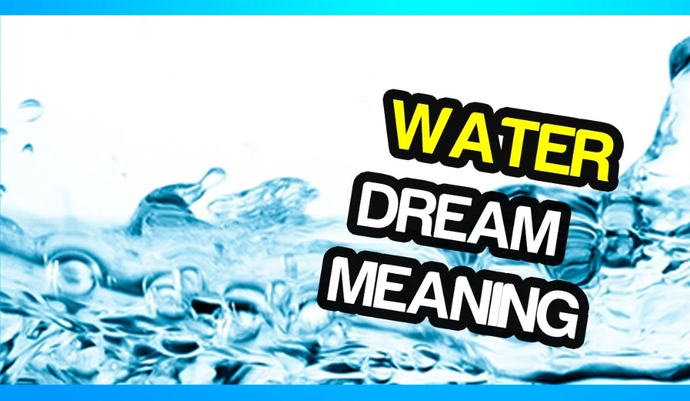 water dream meaning